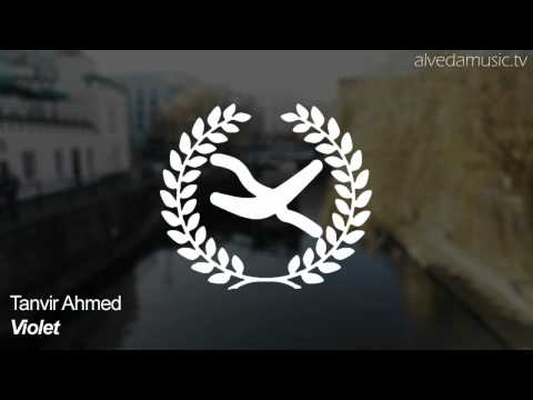 Tanvir Ahmed - Violet (Original Mix)