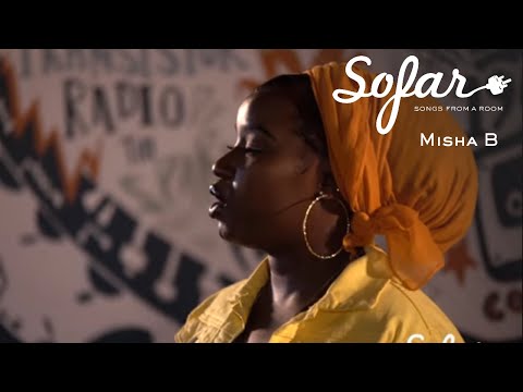 Misha B - Letter To my siStars | Sofar London