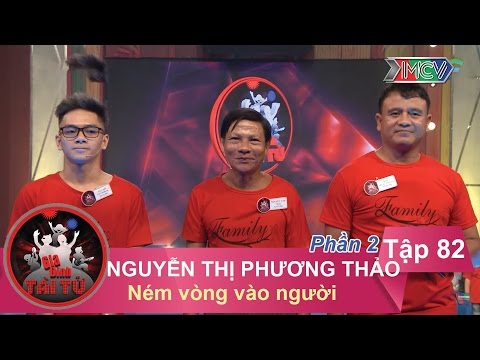 Ném vòng vào người - GĐ chị Nguyễn Thị Phương Thảo | GĐTT #82 | 210417