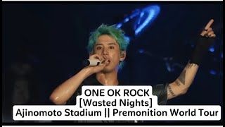 Download lagu ONE OK ROCK -Wasted Nights Ajinomoto Stadium | Premonition World Tour mp3