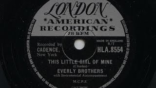 Everly Brothers 'This Little Girl Of Mine' 78 rpm
