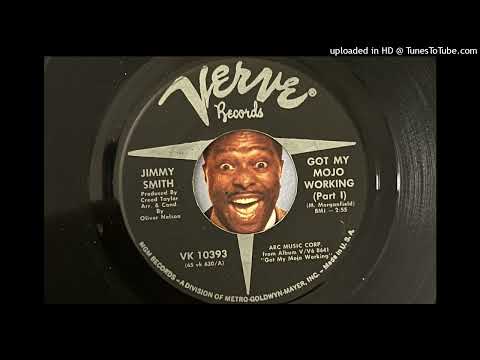 Jimmy Smith - Got My Mojo Working (Pt. 1) (Verve) 1966