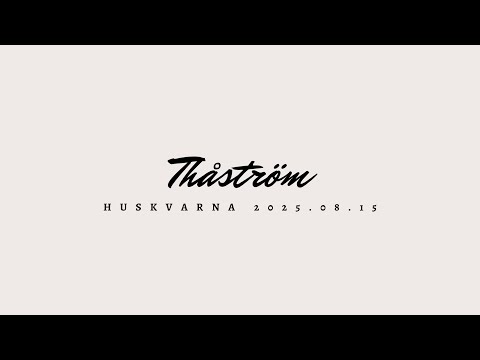 Thåström -  Huskvarna 2025