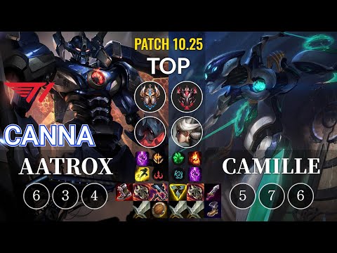 T1 Canna Aatrox vs Camille Top - KR Patch 10.25