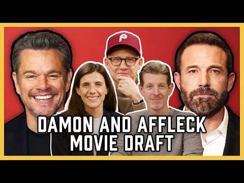 The Matt Damon and Ben Affleck Movie Draft