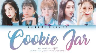 {VOSTFR/KAN/ROM} RED VELVET「レッドベルベッド」 - 「#COOKIE JAR」 (Color Coded Lyrics/Kan/Rom/Fr/日本語字幕)