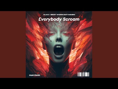 Everybody Scream (Extended Mix)