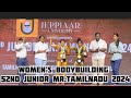 Women S Bodybuilding 52nd Junior MR Tamilnadu 2024 Jeppiaaruniversity