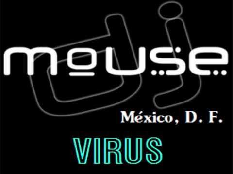 DJ Mouse - Virus (Original Tribal Remix 2010) ft. Beethoven