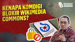 Kenapa Komdigi Blokir Wikimedia Commons?
