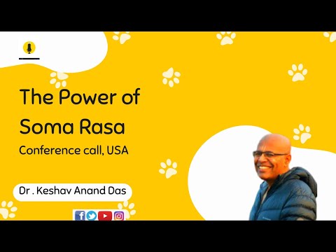 SB 4.18.15, The Power of Soma Rasa (Conference call, USA) || Dr. Keshav Anand Das