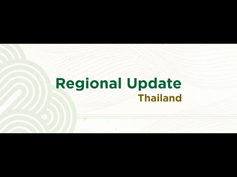 Regional Update: Thailand