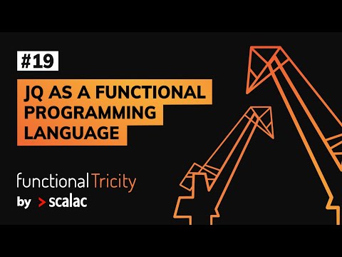 Functional Tricity #19 - "jq as a functional programming language" by Paweł Bartkiewicz
