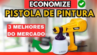 QUAL A MELHOR PISTOLA DE PINTURA 2025? TOP MELHORES E MAIS VENDIDA PISTOLA DE PINTURA ELÉTRICA