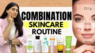 Combination Skincare Routine| Best Face Wash, Moisturizer, S
