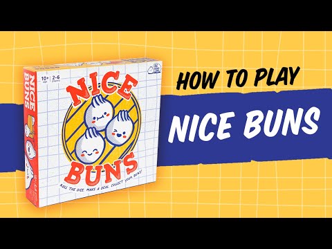 How to play Nice Buns