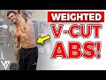 Weighted V Cut Abs Workout for Ripped Obliques (ONLY 3 EXERCISES!)