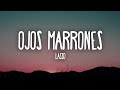 Lasso - Ojos Marrones (Letra/Lyrics)