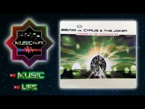 Beam Vs. Cyrus & The Joker - Launch In Progress (1999) // HD Video with CD Sound // Music is Life