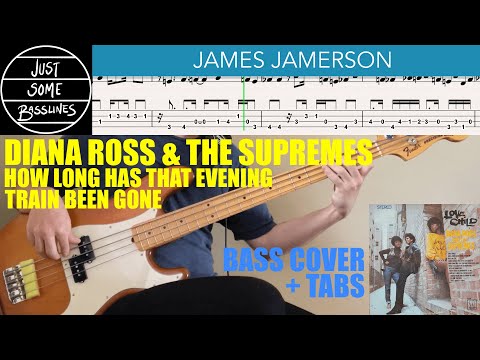 James Jamerson // Diana Ross & The Supremes - How Long Has That Evening Train Been Gone // BASS TABS