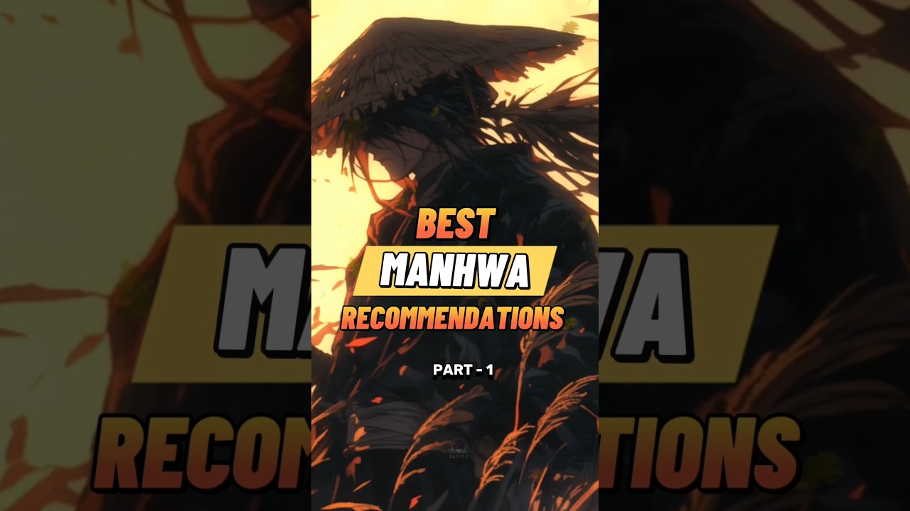 The Best Manhwa Recommendations (14)  #manhwa #manhua #manhwarecommendation #webtoon