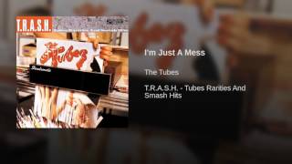 I'm Just A Mess