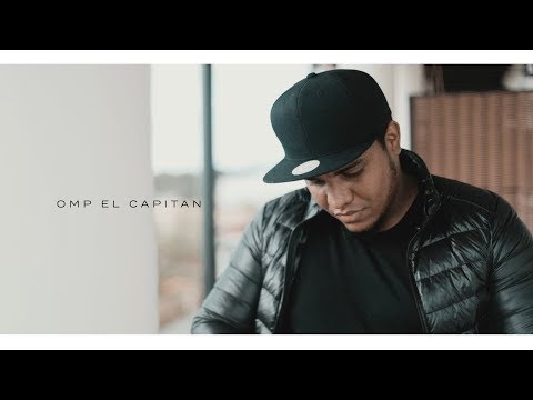 Omp El Capitan - Identidad |  ( Video Oficial)