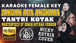 Download lagu KARAOKE JANGAN ADA ANGKARA - TANTRI KOTAK [konser masterpiece of erwin gutawa version] || HQ AUDIO mp3