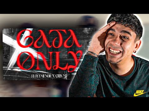 (REACCIÓN) FloyyMenor FT Cris MJ - GATA ONLY ( Video Official ) | EL COMIENZO