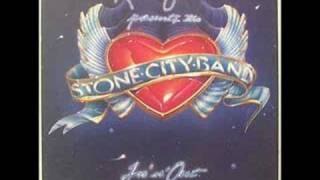 Stone City Band - Havin' You Around