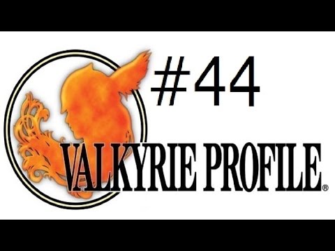 Let's Play Valkyrie Profile #44 - Mystina