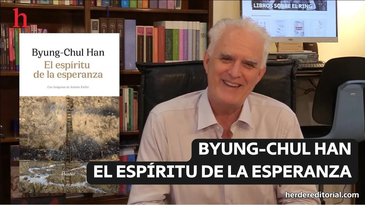 Byung-Chu Han | El espíritu de la esperanza