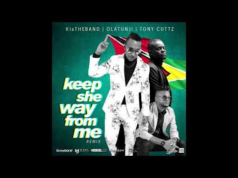 KI x Olatunji x Tony Cuttz - Keep She Way From Me Remix - Chutney Soca  2022