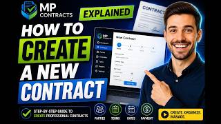 How to Create a New Contract | Step-by-Step with MP Contracts | Explai