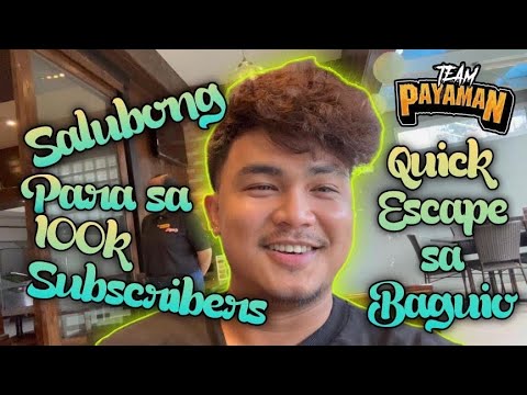 Baguio City | dito na ko mapuputukan ng 100,000 Subscribers