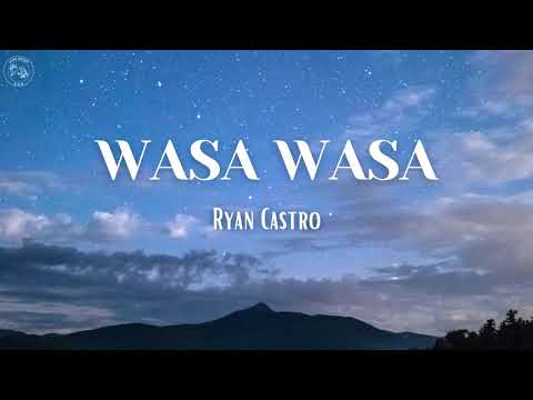 Wasa wasa - Ryan Castro (Letra/Lyrics)