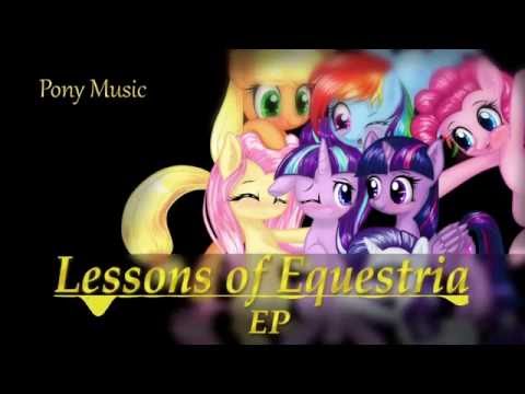 Pony Music - Lessons of Equestria EP [extended preview]