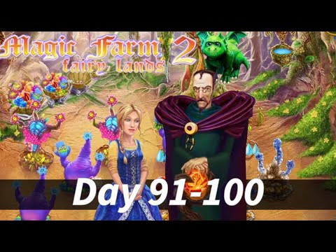 Magic Farm 2: Fairy Lands (Day 91- 100) - Walkthrough - Gameplay
