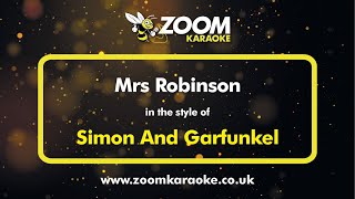 Download lagu Simon And Garfunkel - Mrs Robinson (Karaoke Version) with Lyrics On Screen mp3