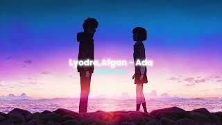 Download lagu Lyodra, Afgan - Ada | tiktok version  edit audio mp3