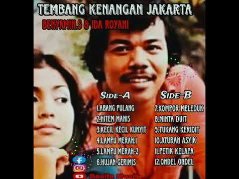 Full Album Benyamin.S & Ida Royani Tembang kenangan jakarta