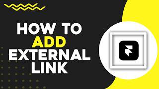 How To Add External Link In Framer (Quick Tutorial)
