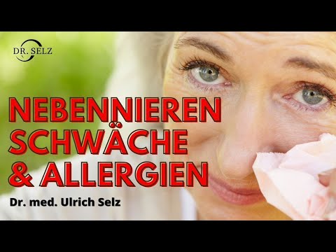 Nebennierenschwäche und Allergien - die Gründe