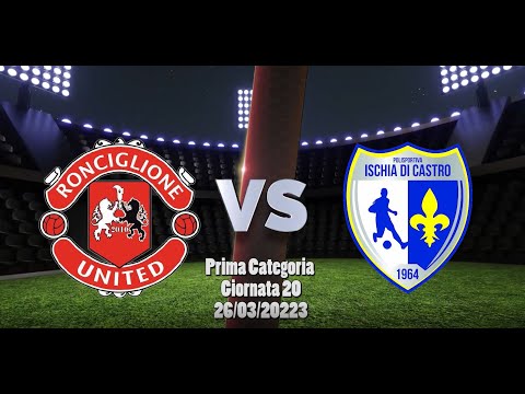 PrimaCategoria- Ronciglione United VS Ischia di Castro - highlights