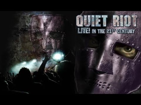 Quiet Riot Live In The 21st Century: 20 Years Of 'Metal Health'