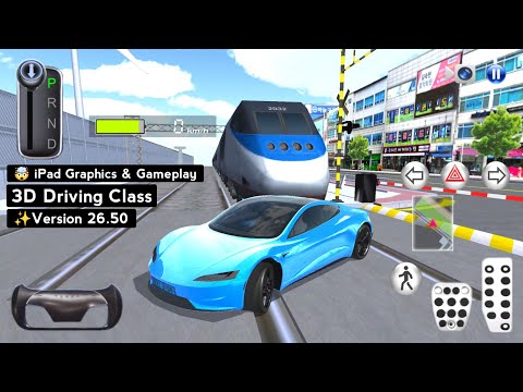 3D Driving Class 🤯iPad 2022 Graphics & Gameplay - New Version 26.50