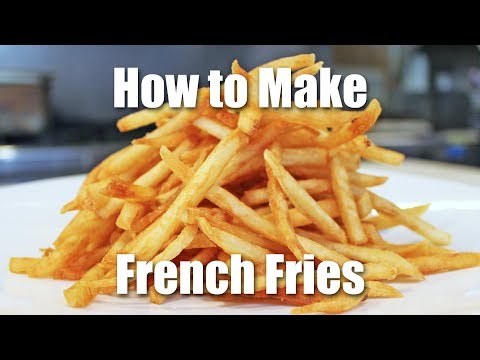 How to Make French Fries Just Like McDonalds