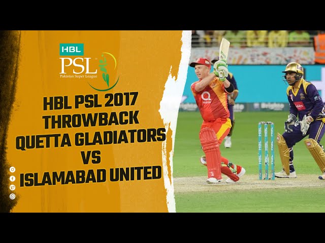 Best of HBL PSL | Highlights | Quetta Gladiators vs Islamabad United | HBL PSL 2017