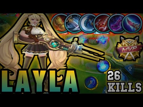 26 kills!! Layla best build in Rank Match | Top 1 global Layla 2022 - MLBB