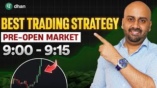 Stock Market Pre-Open Trading Strategy for Beginners | Best Stock Selection | Dhan